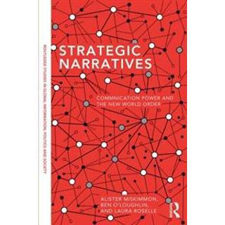 Strategic Narratives