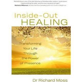 Inside-Out Healing