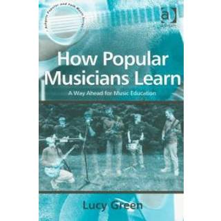 How Popular Musicians Learn