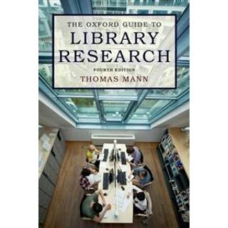 The Oxford Guide to Library Research