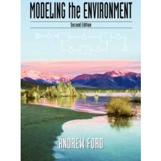 Modeling the Environment, Second Edition