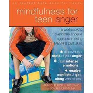 Mindfulness for Teen Anger