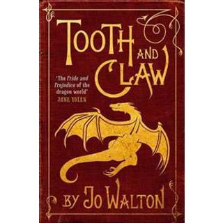 Tooth and Claw