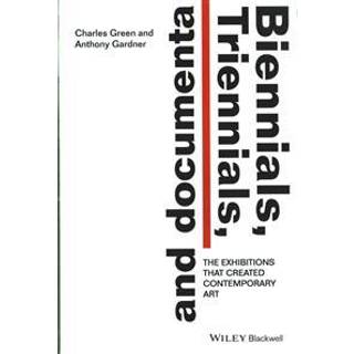 Biennials, Triennials, and Documenta