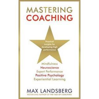 Mastering Coaching