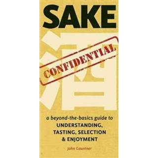 Sake Confidential