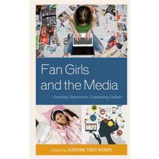 Fan Girls and the Media