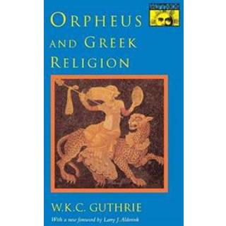 Orpheus and Greek Religion
