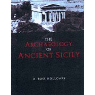 The Archaeology of Ancient Sicily