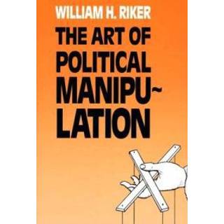 The Art of Political Manipulation