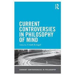 Current Controversies in Philosophy of Mind