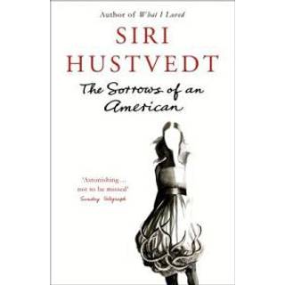 The Sorrows of an American