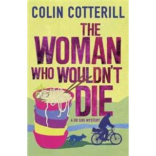 The Woman Who Wouldn't Die