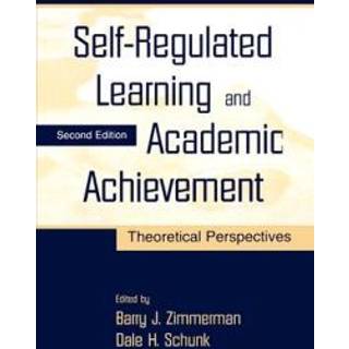 Self-Regulated Learning and Academic Achievement