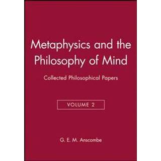 Metaphysics and the Philosophy of Mind