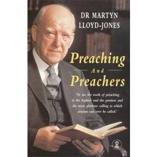 Preaching and Preachers