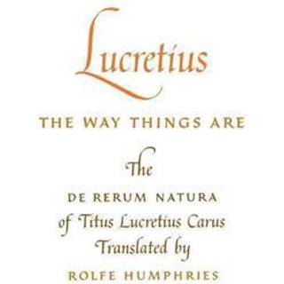 Lucretius: the Way Things Are