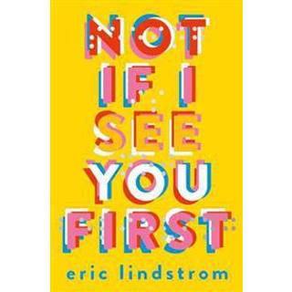 Not If I See You First