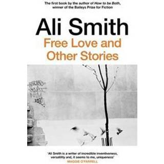 Free Love And Other Stories