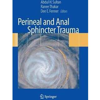 Perineal and Anal Sphincter Trauma