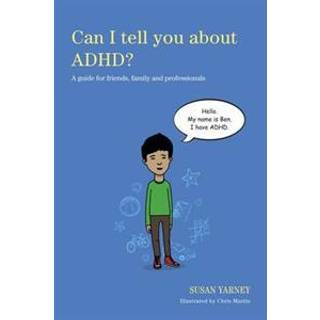 Can I tell you about ADHD?