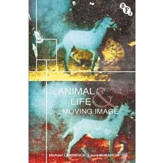 Animal Life and the Moving Image