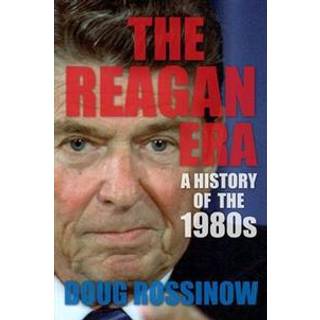The Reagan Era