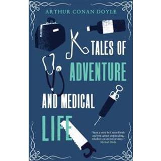 Tales of Adventures and Medical Life