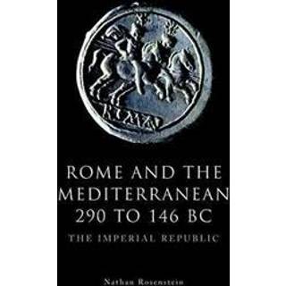 Rome and the Mediterranean 290 to 146 BC