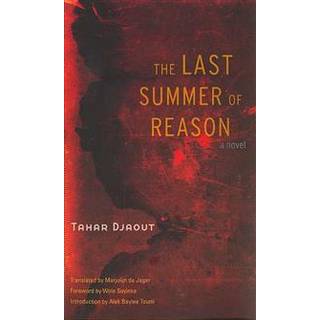 The Last Summer of Reason