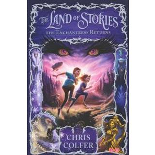 The Land of Stories: The Enchantress Returns