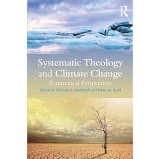 Systematic Theology and Climate Change