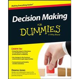 Decision Making For Dummies