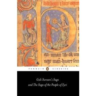 Gisli Sursson's Saga and the Saga of the People of Eyri