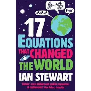 Seventeen Equations that Changed the World