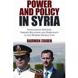 Power and Policy in Syria