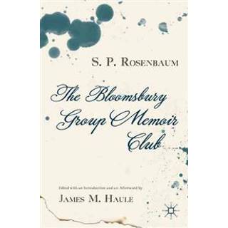 The Bloomsbury Group Memoir Club