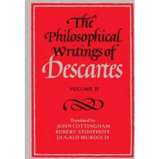 The Philosophical Writings of Descartes: Volume 2