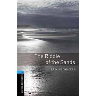 Oxford Bookworms Library: Level 5: The Riddle of the Sands