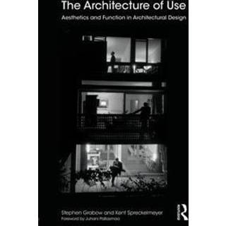 The Architecture of Use