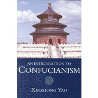 An Introduction to Confucianism