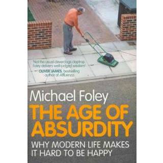 The Age of Absurdity