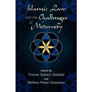 Islamic Law and the Challenges of Modernity