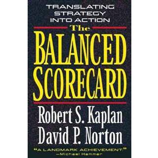 The Balanced Scorecard