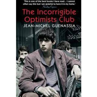 The Incorrigible Optimists Club