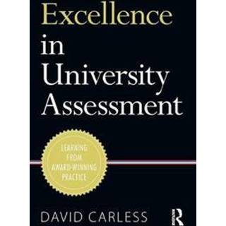 Excellence in University Assessment