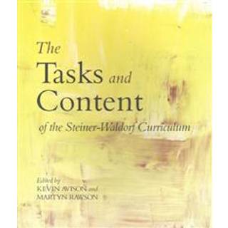 The Tasks and Content of the Steiner-Waldorf Curriculum