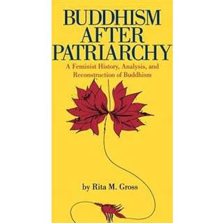 Buddhism After Patriarchy