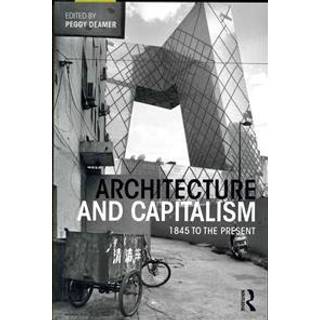 Architecture and Capitalism