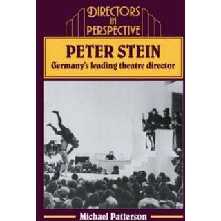 Peter Stein: Germany's Leading Theatre Director